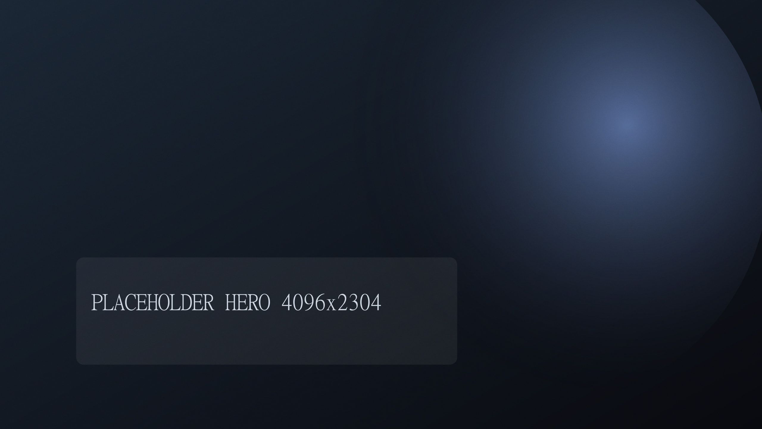 Synthetic hero render: a dark blue gradient with a soft light bloom and fine film grain, labelled as a placeholder